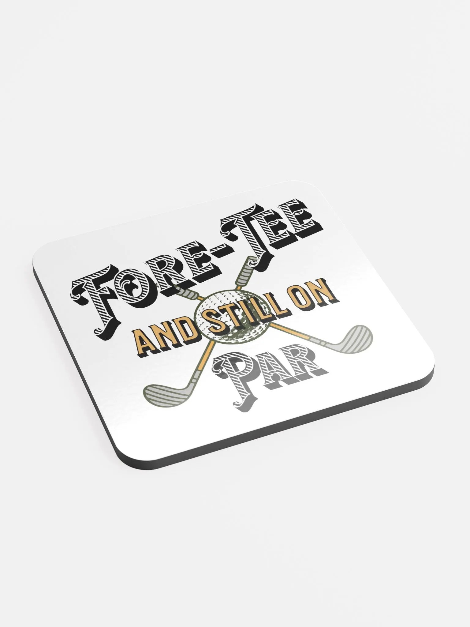 Fore-Tee And Still On Par Golf Coaster Set product image (3)