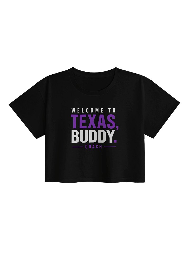Welcome to Texas Buddy Croptop product image (1)
