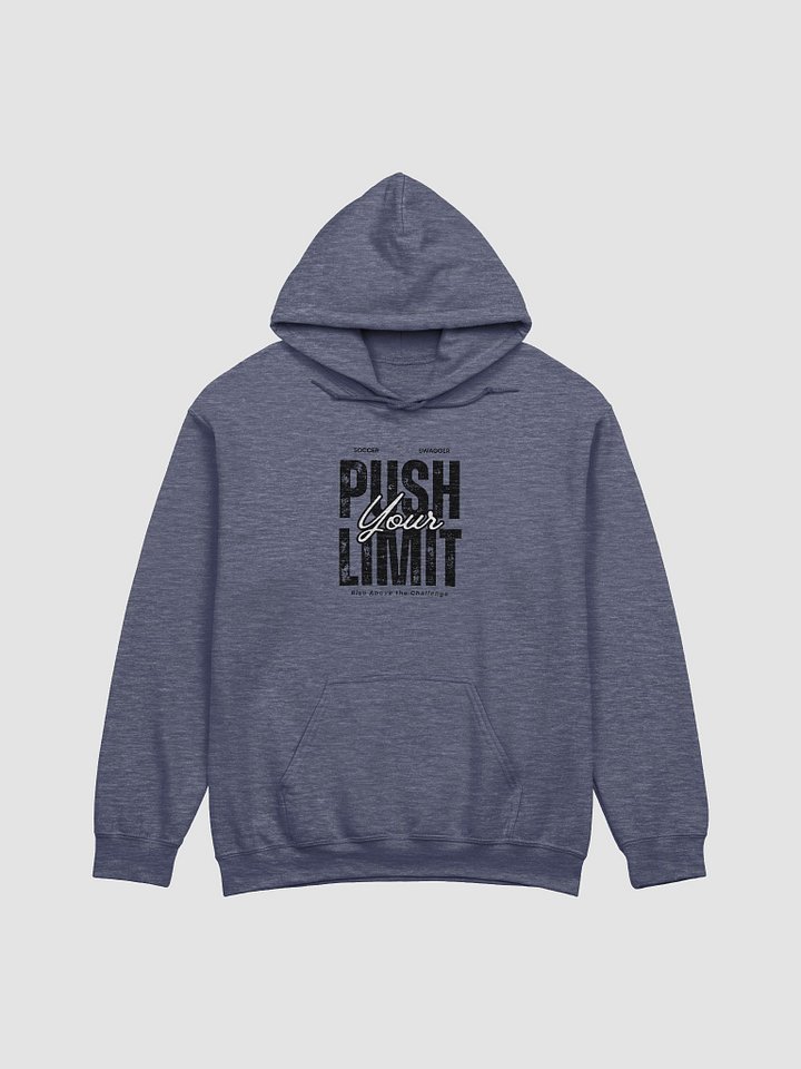 Push Your Limit Soccer Swagger Hoodie product image (1)