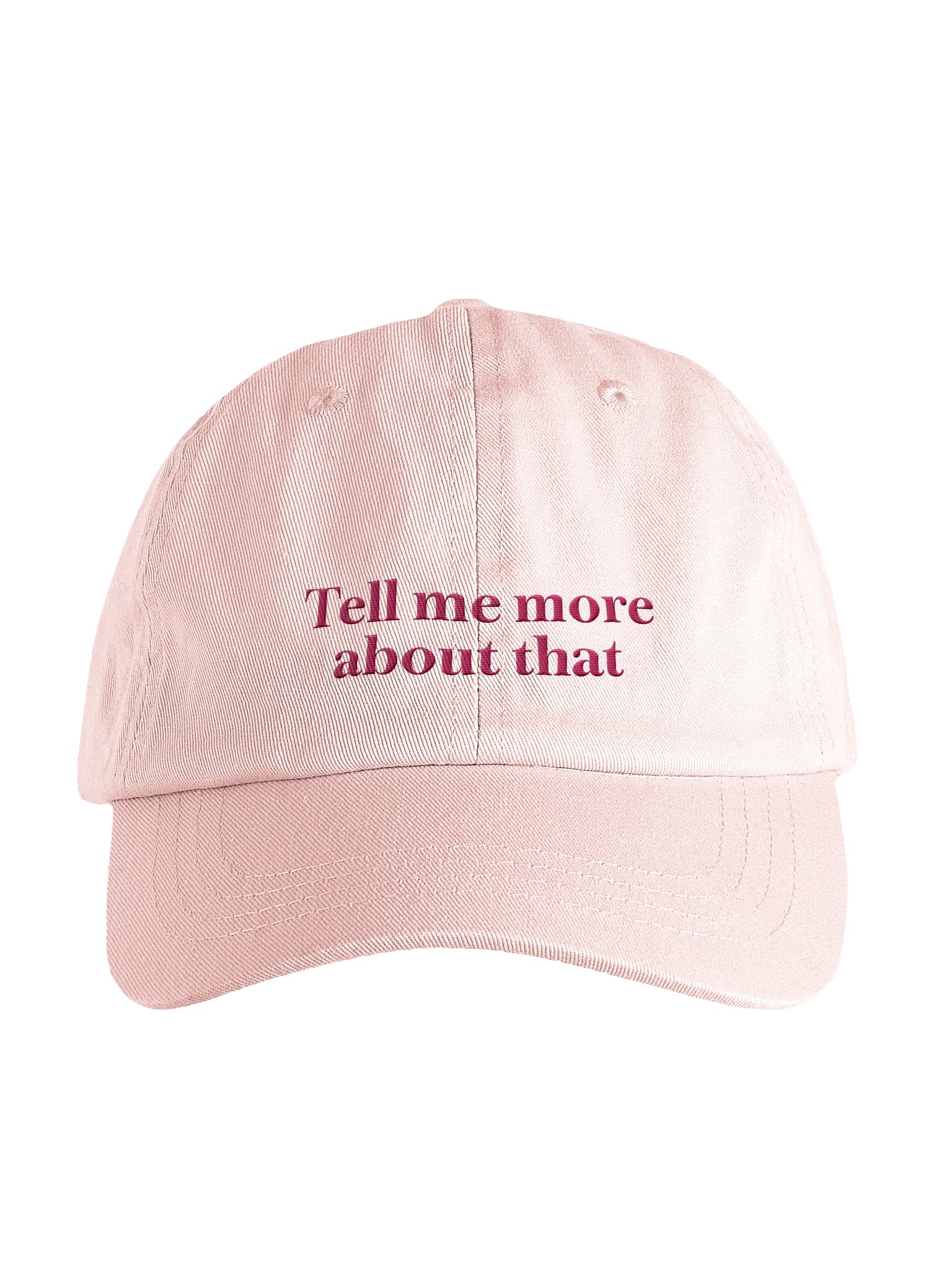 Embroidered "Tell me more" hat (pink) product image (1)