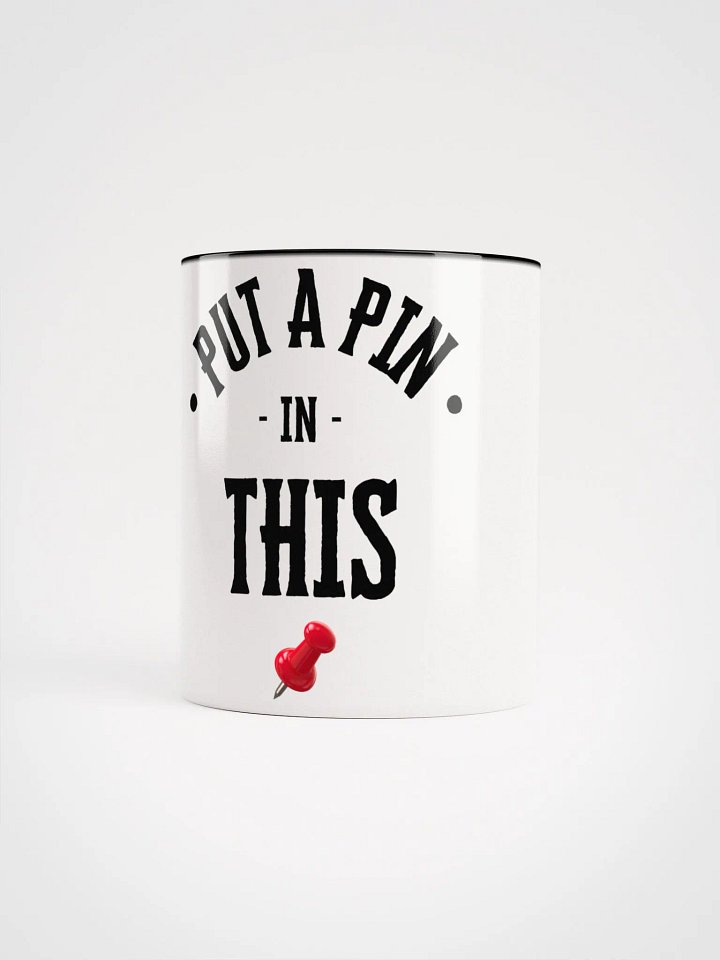 Put A Pin In This Low Pin Sexy Mug Black Handle product image (1)