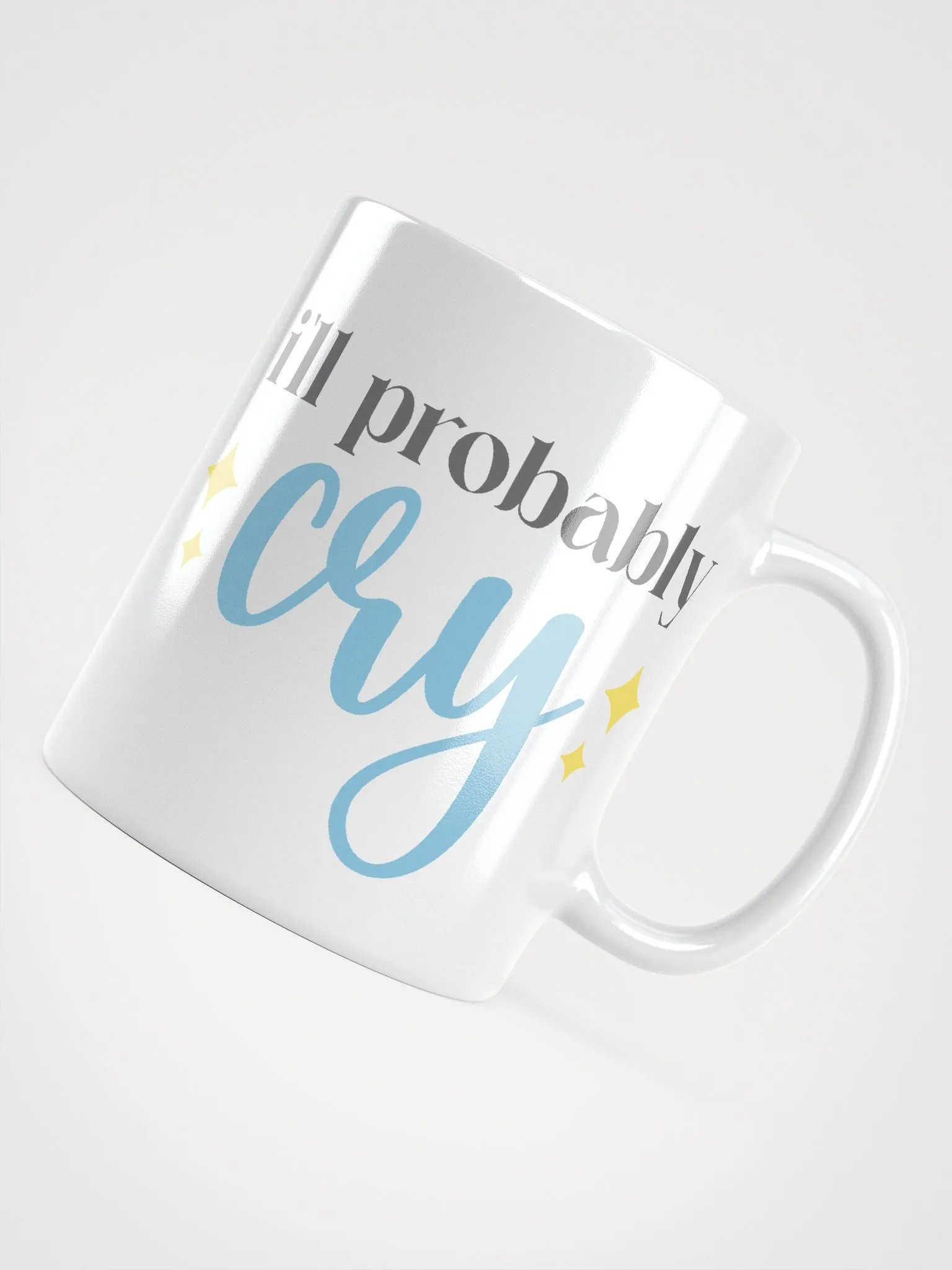 I'll probably cry mug product image (7)