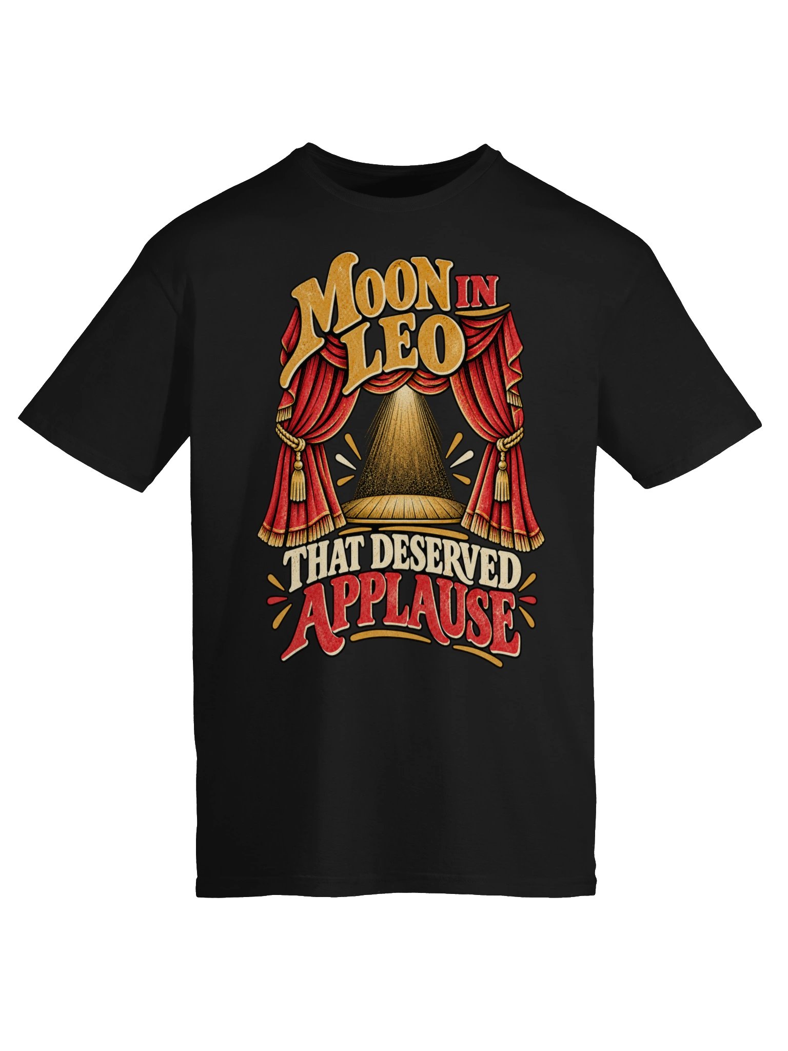 Moon in Leo That Deserved Applause Tee product image (5)