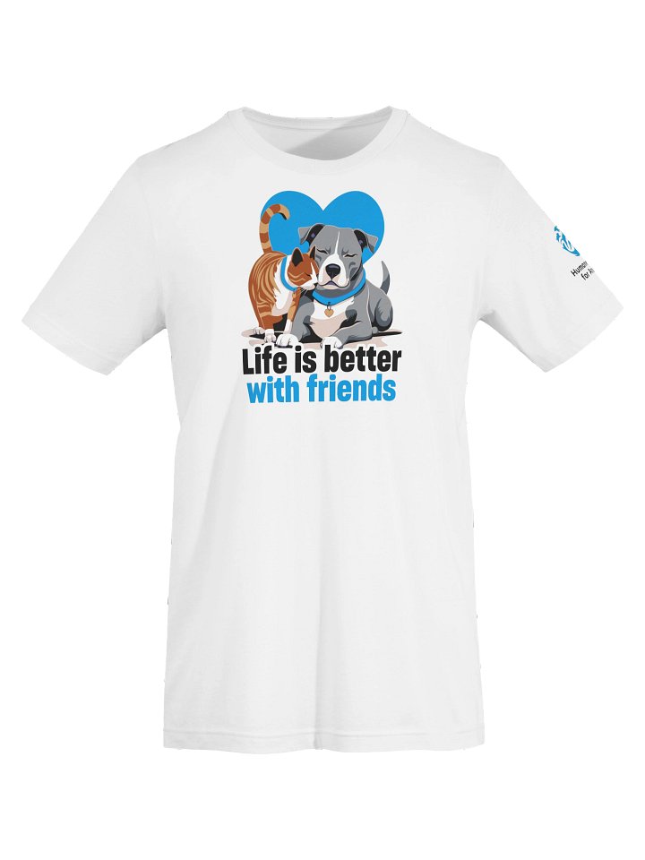 Life is better with friends - T-shirt product image (2)