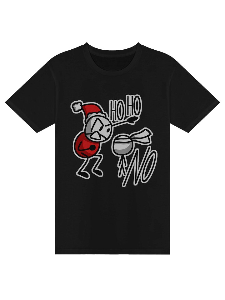 Santa "Ho, Ho, NO!" Premium Unisex Tee product image (4)