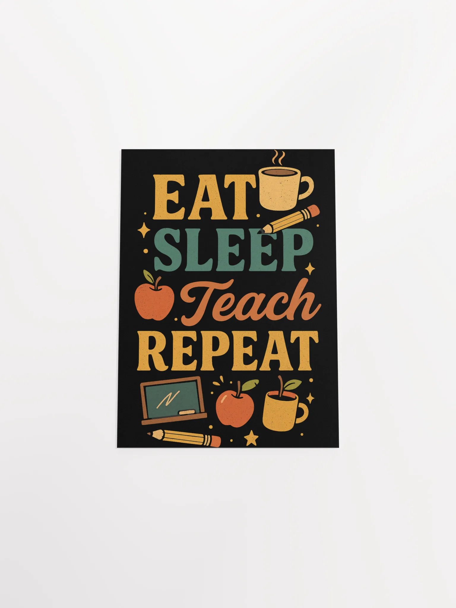 Eat Sleep Teach Repeat Poster – Bold Retro Teacher Print product image (4)