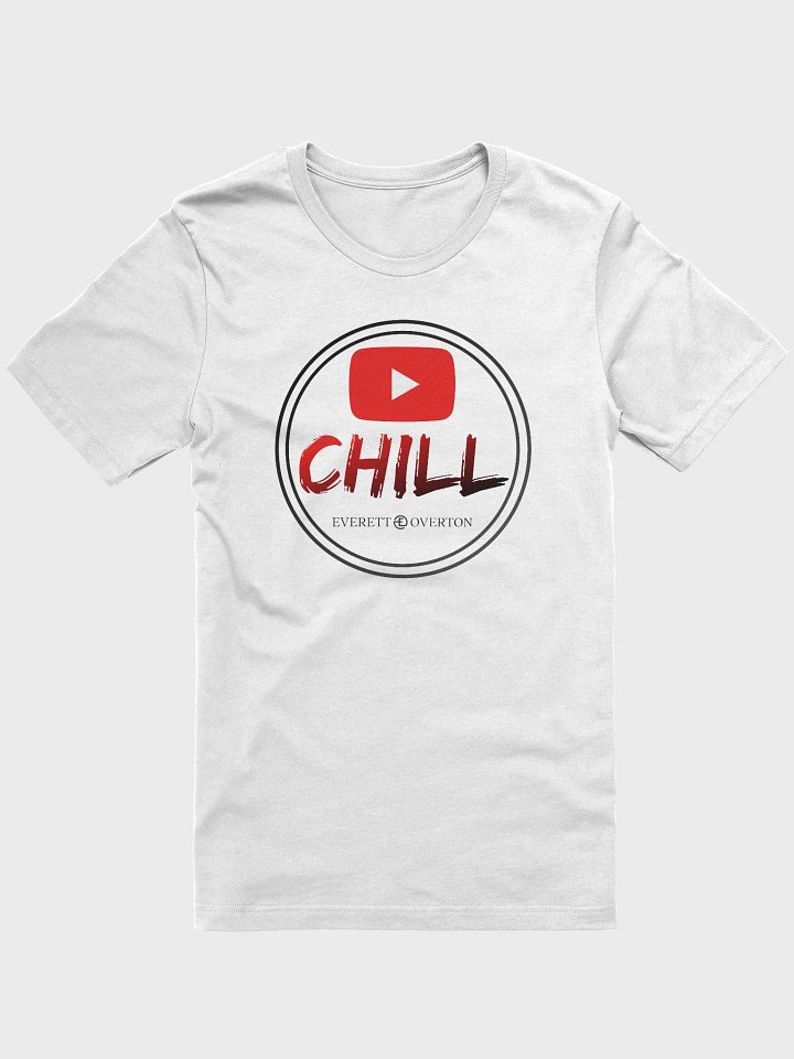 YouTube Chill Tshirt product image (1)