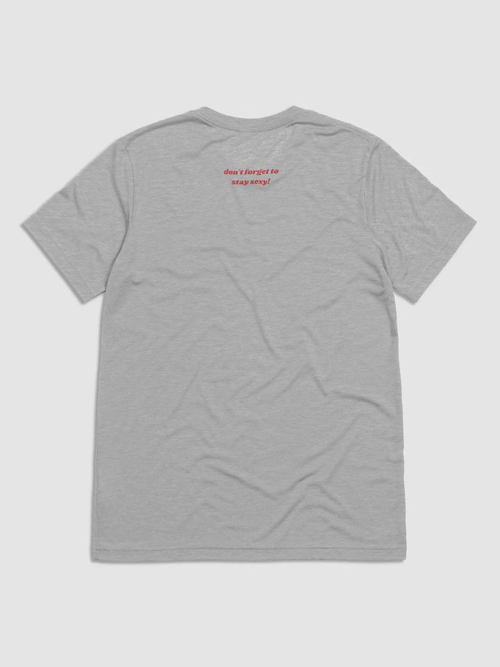 Stay Sexy TShirt product image (2)