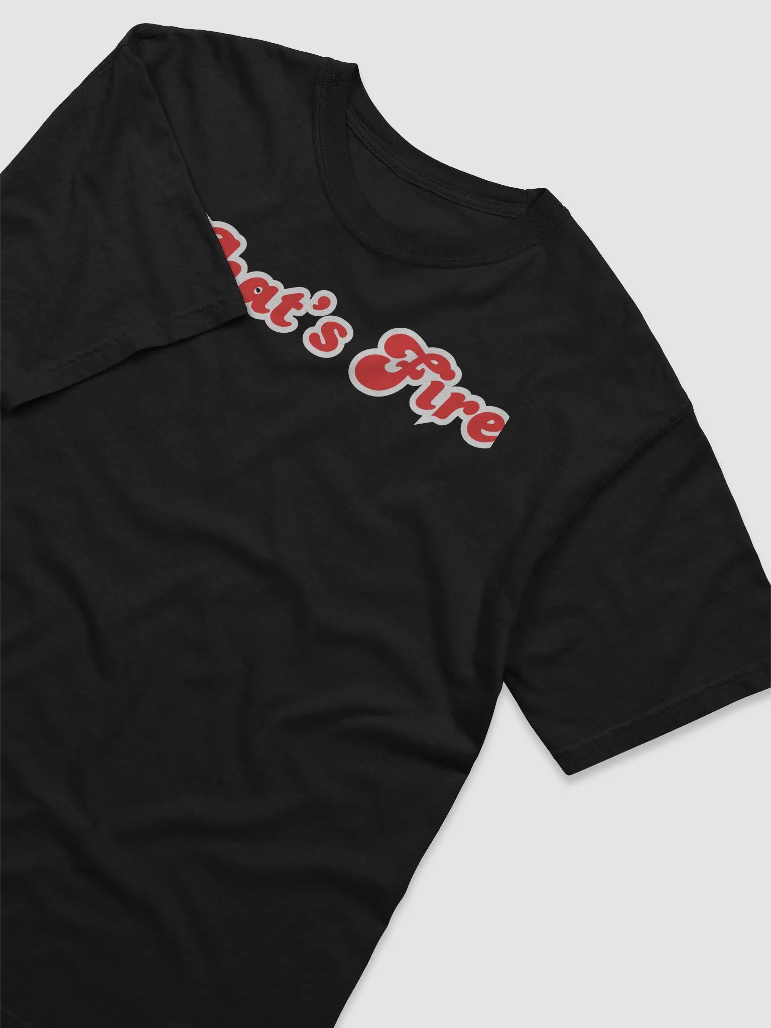 That's Fire T-Shirt product image (5)