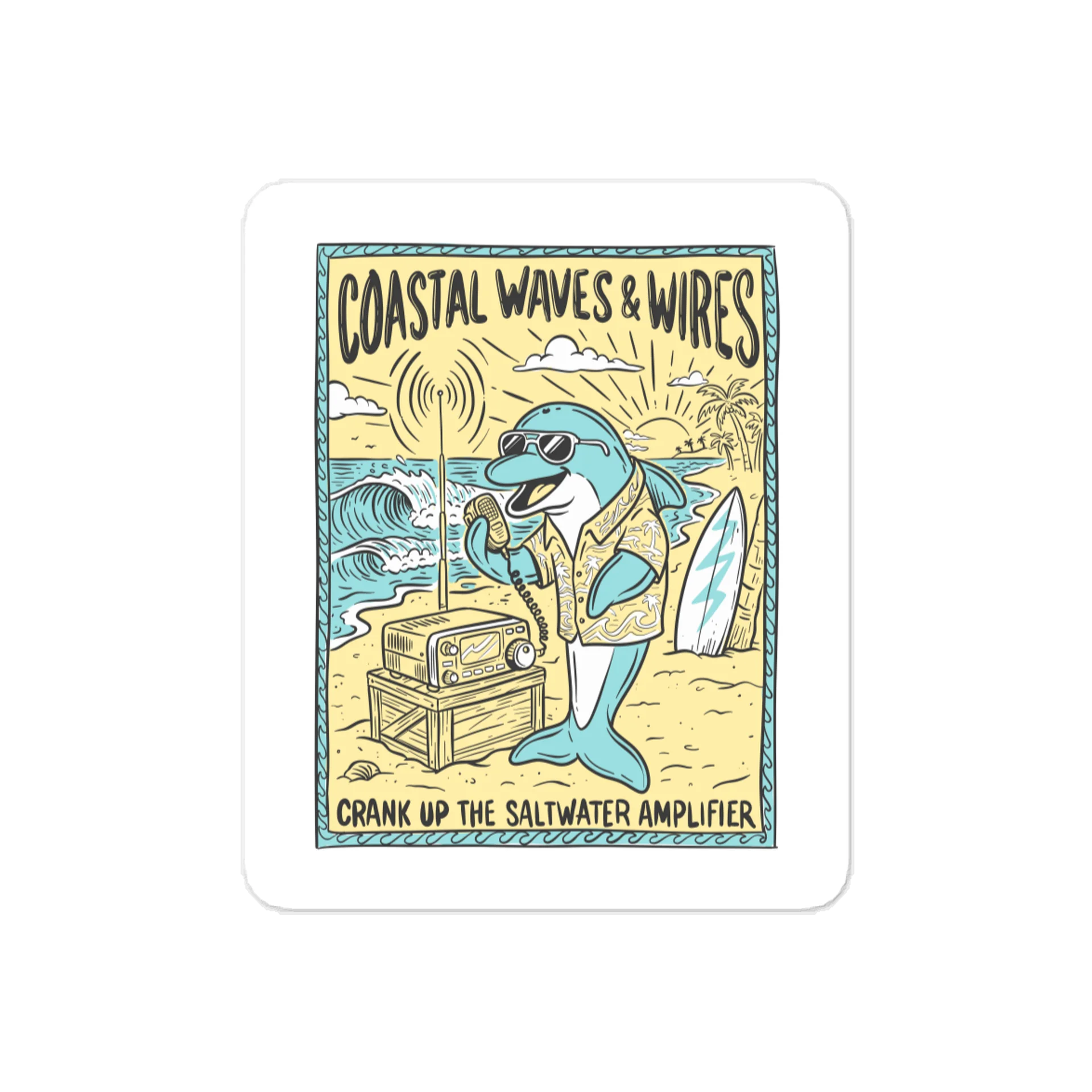 Crank Up the Saltwater Amplifier Sticker product image (1)