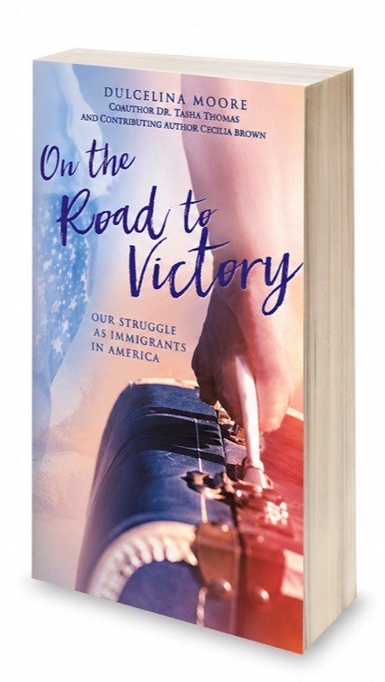 On the Road to Victory: Our Struggle as Immigrants in America product image (1)