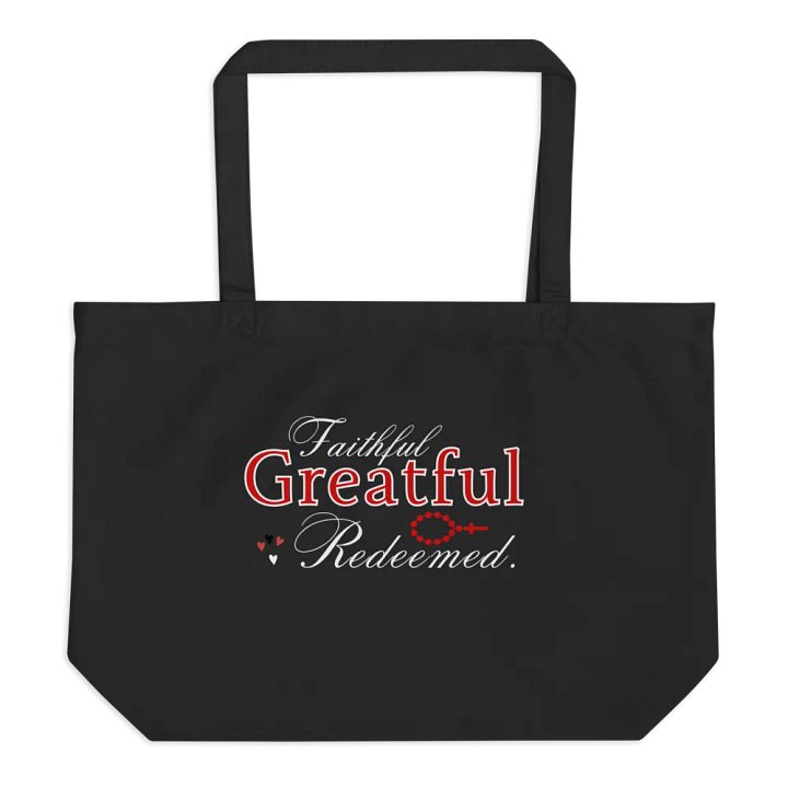 Faithful, Grateful , Redeemed Organic Tote bag product image (1)