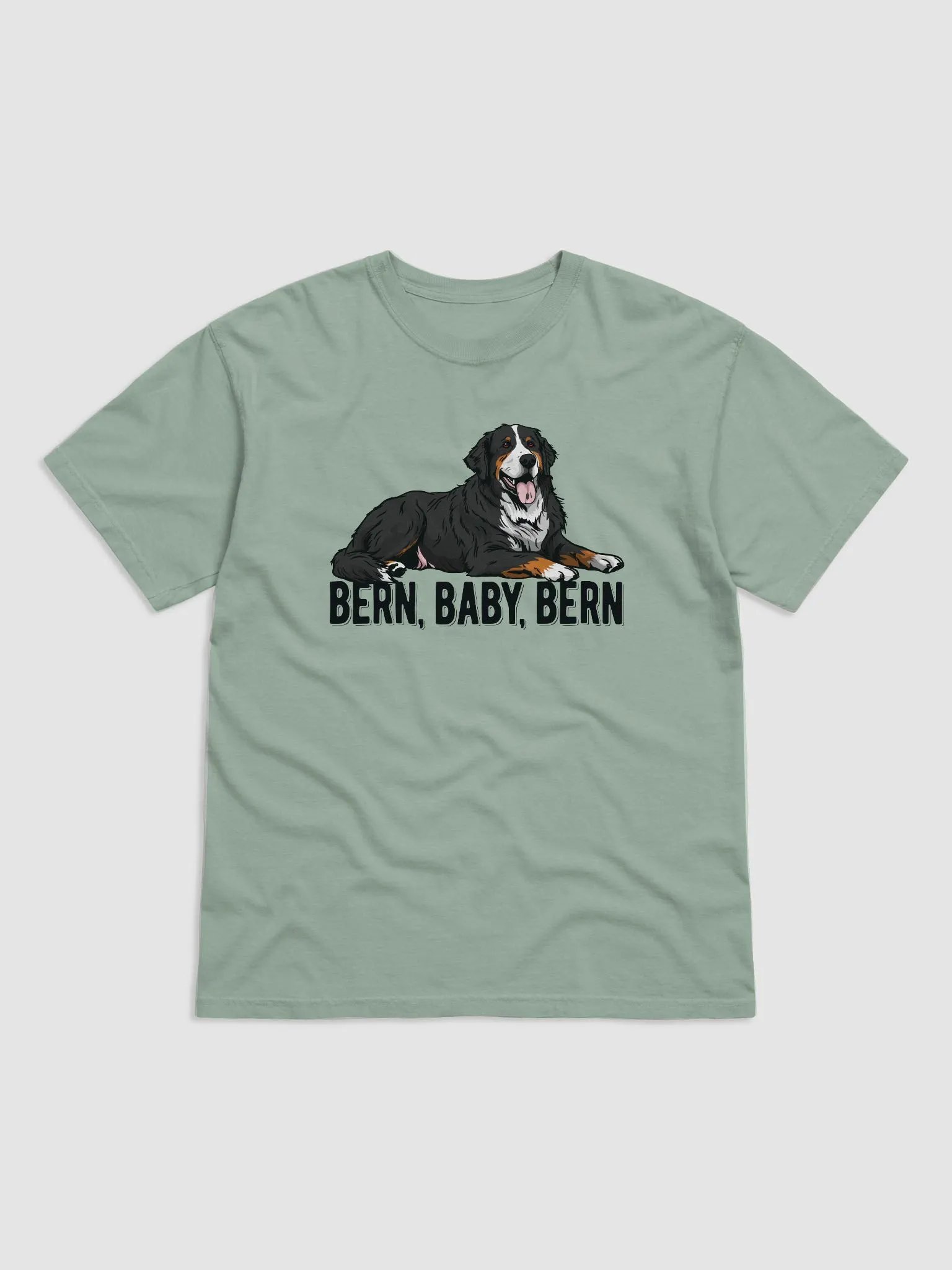 Bern, Baby, Bern T-Shirt of a Bernese Mountain Dog | Funny T-Shirt for Berner Paw-rents product image (1)