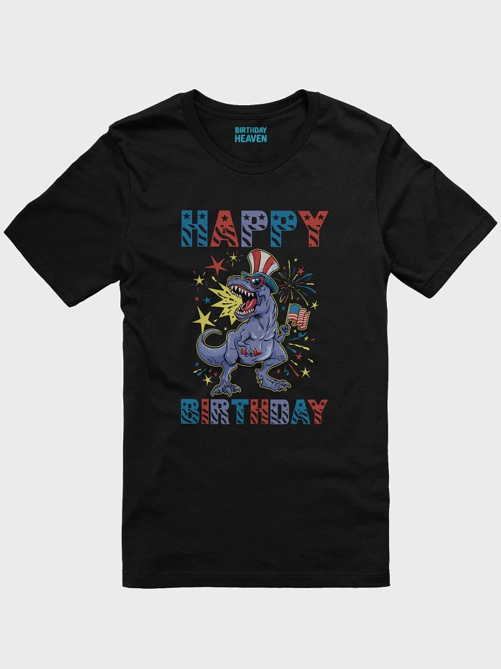 Happy Birthday (USA 4th Of July Dinosaur) T-Shirt product image (1)