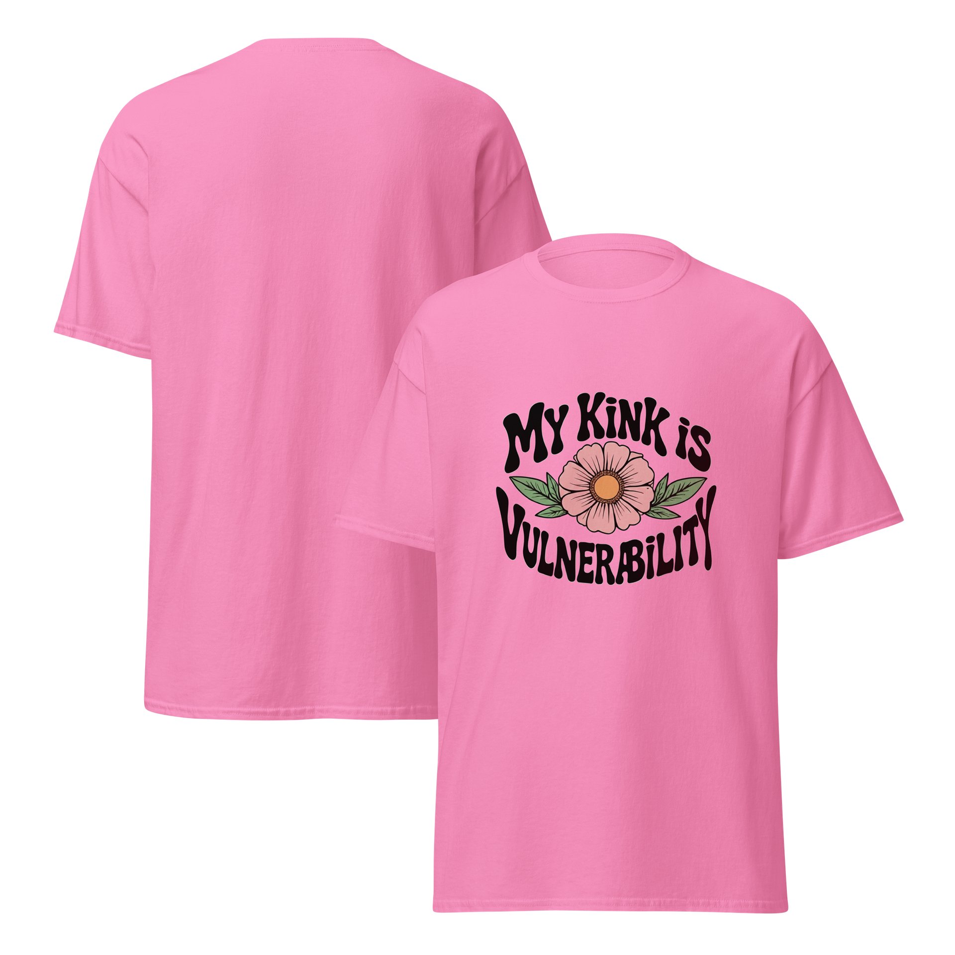 “My Kink Is Vulnerability” Pink T-shirt product image (7)