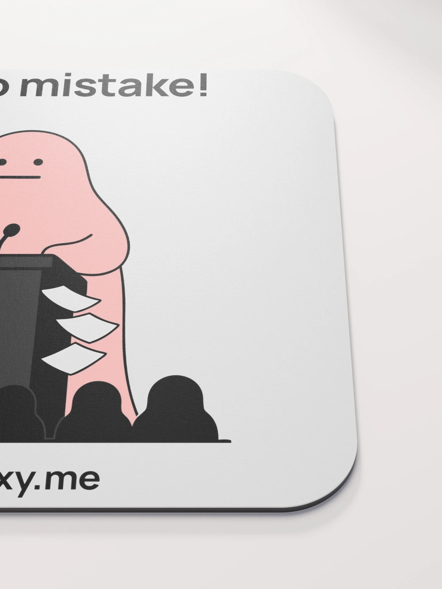 Make No Mistake! Mouse Pad thumbnail 5