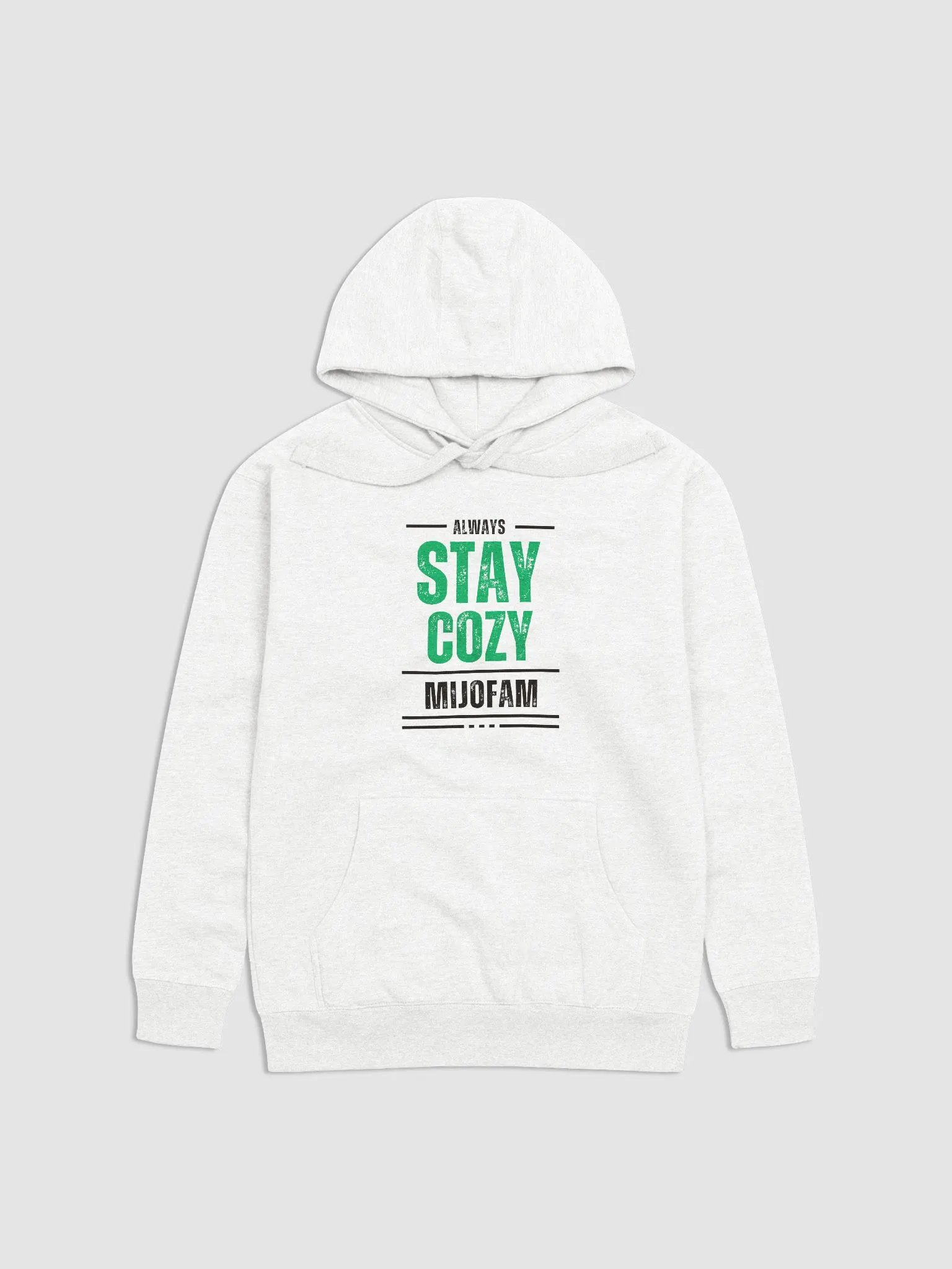 Always Stay Cozy Hoodie (White Edition) product image (1)