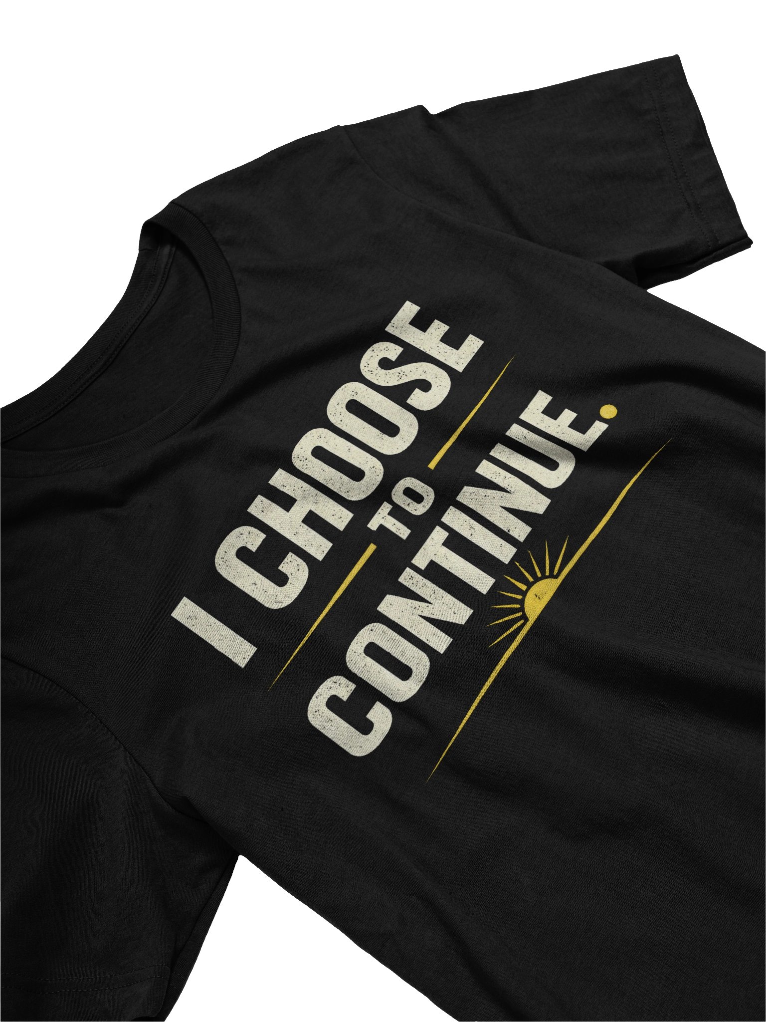 I Choose To Continue product image (14)