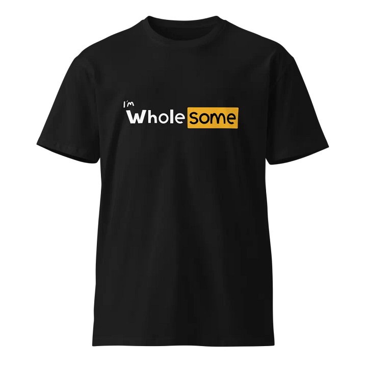 Premium Wholesome Unisex T-Shirt product image (1)