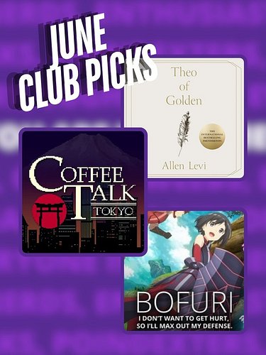 🎉 June Club Picks are here! 📺📚🎮

Anime – BOFURI: I Don’t Want to Get Hurt, so I’ll Max Out My Defense
What if you started an ...
