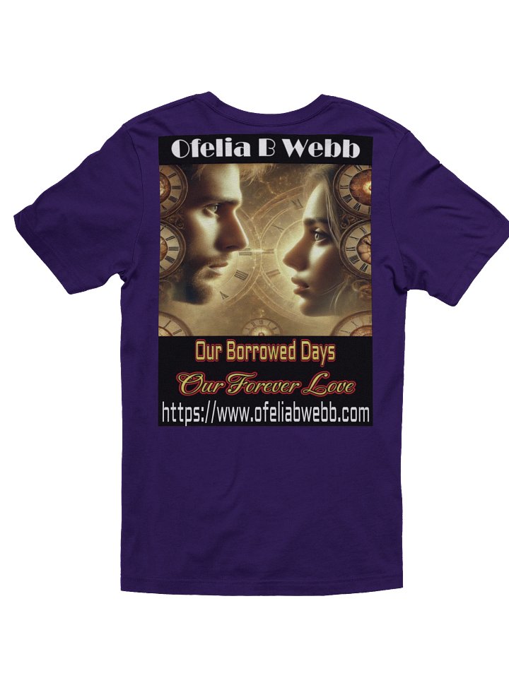 Our Borrowed Days, Our Forever Love – Cover Art Tee Bella+Canvas® Supersoft T-Shirt product image (10)