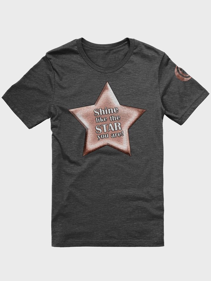 Shine Like the Star You Are! (light text) product image (1)
