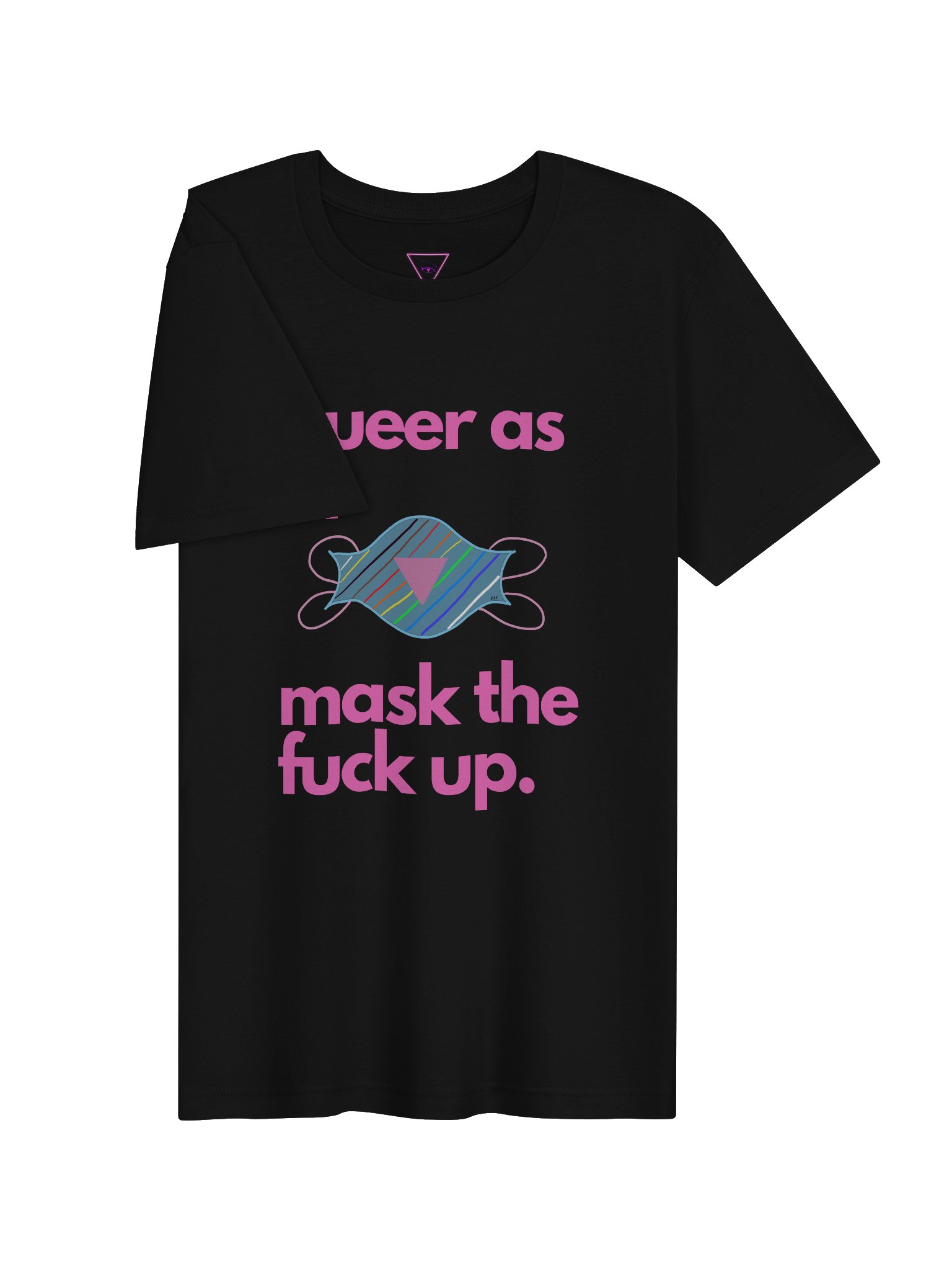 Queer As In Mask TF Up tee product image (13)
