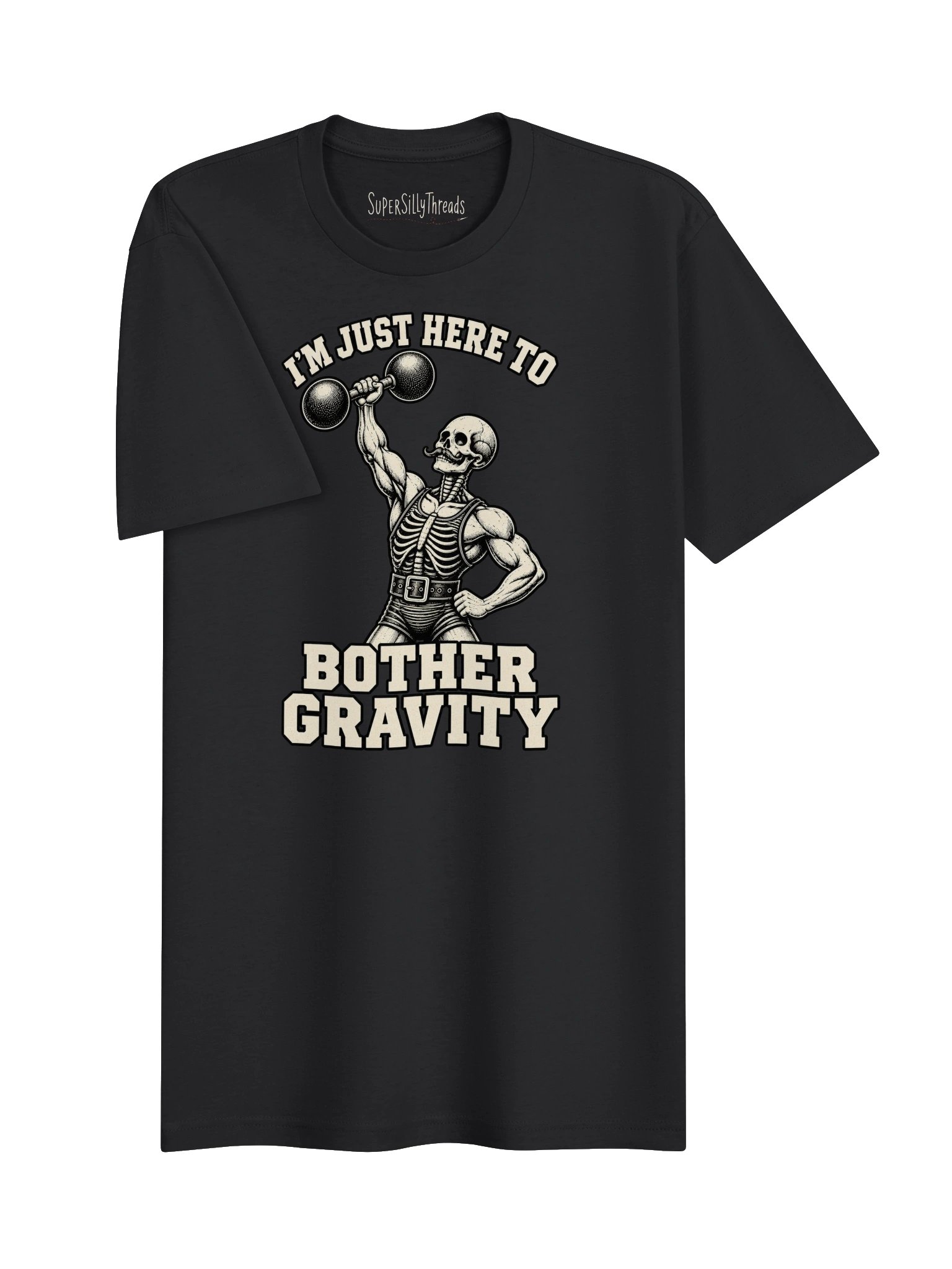 I'm Just Here to Bother Gravity Skeleton Gym Tee product image (3)
