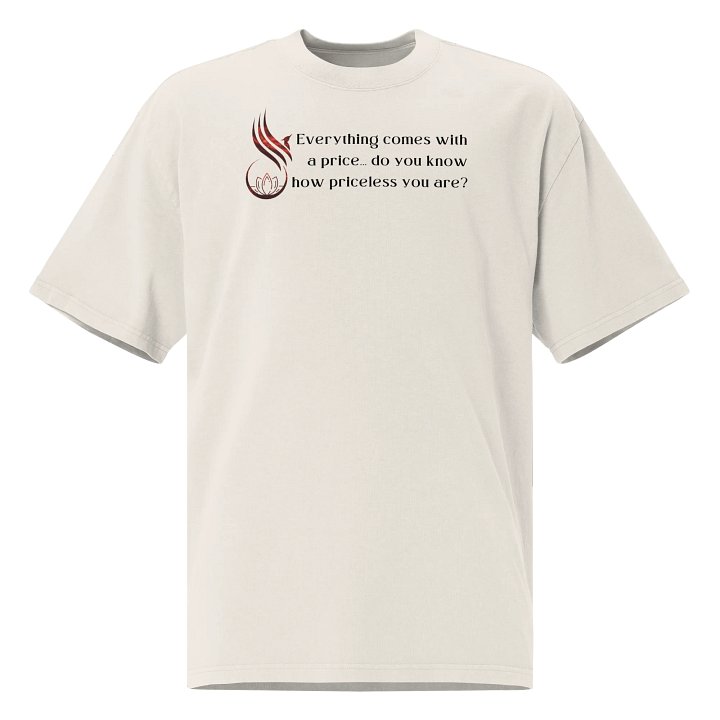 You are Priceless tShirt product image (1)