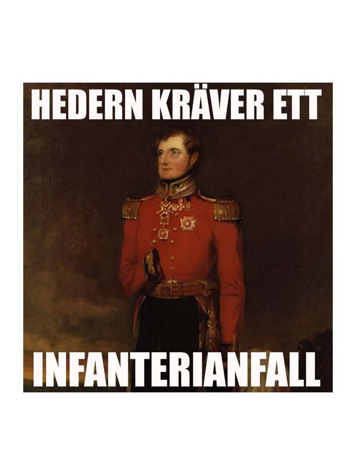 Hedern kräver ett infanterianfall (Sticker) product image (2)
