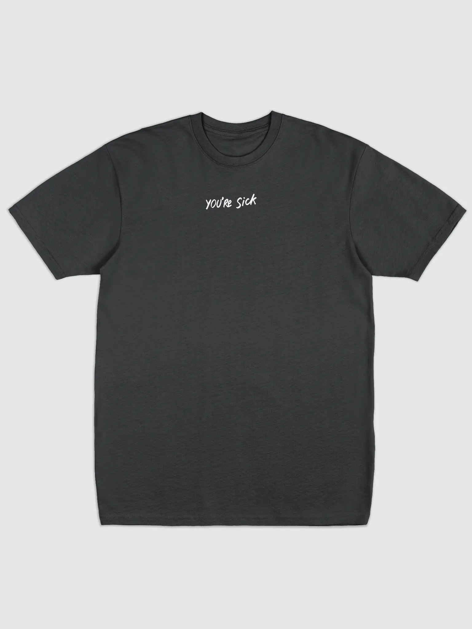 YOU'RE SICK Premium Men's T-Shirt product image (6)