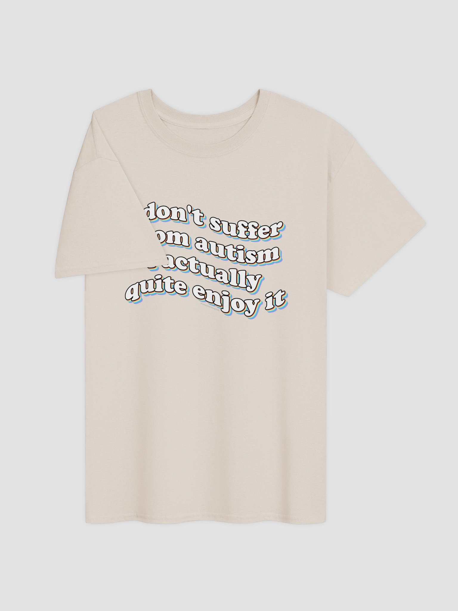 I don't suffer from autism T-shirt product image (19)