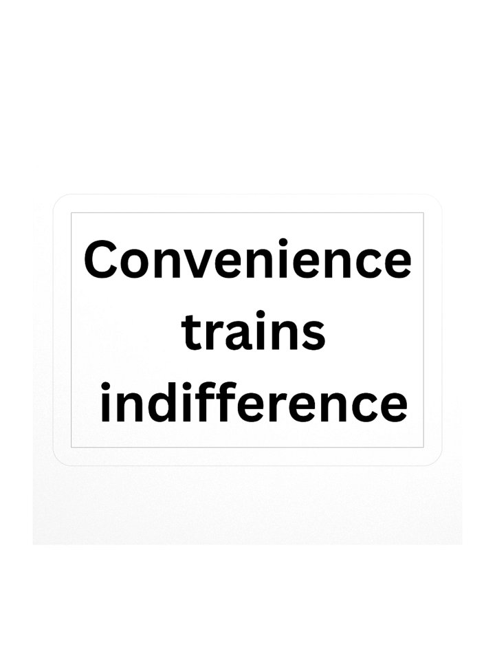Convenience Trains Indifference product image (1)