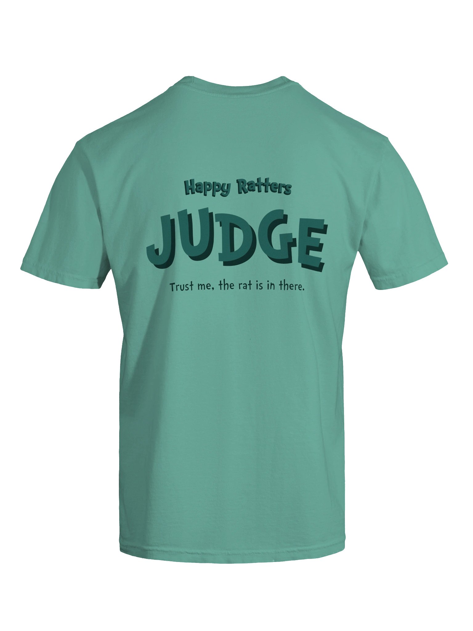 Happy Ratters Judge's Tee product image (7)