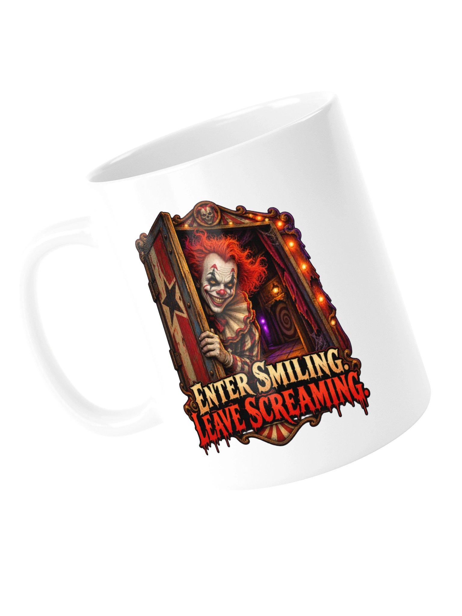 ENTER SMILING. LEAVE SCREAMING - MUG product image (13)