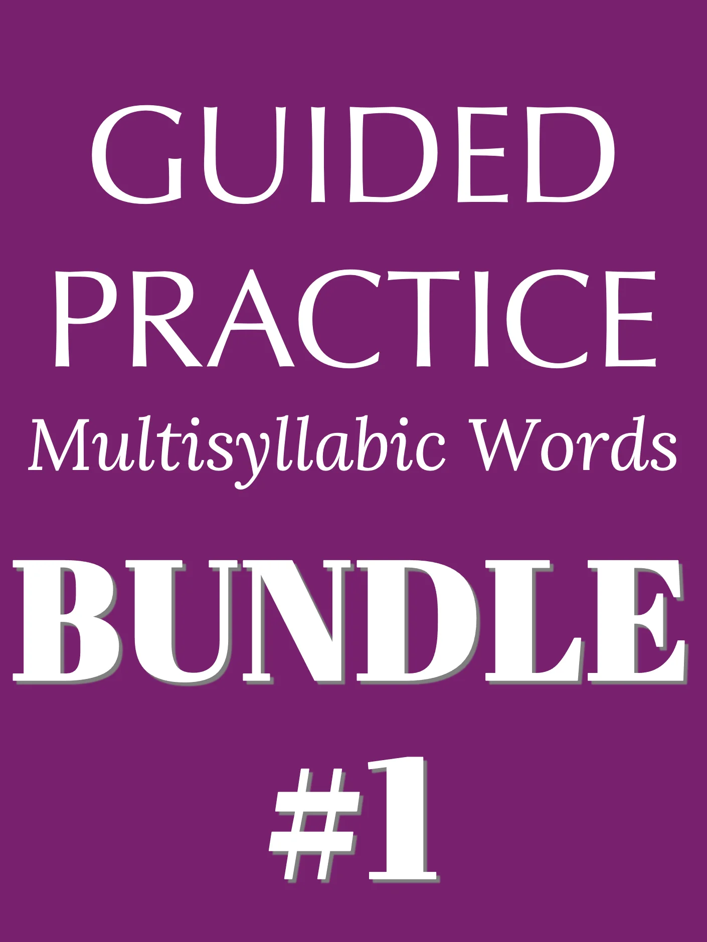 Multisyllabic Words: Guided Practice (Grades 4-8) / Bundle #1 product image (1)