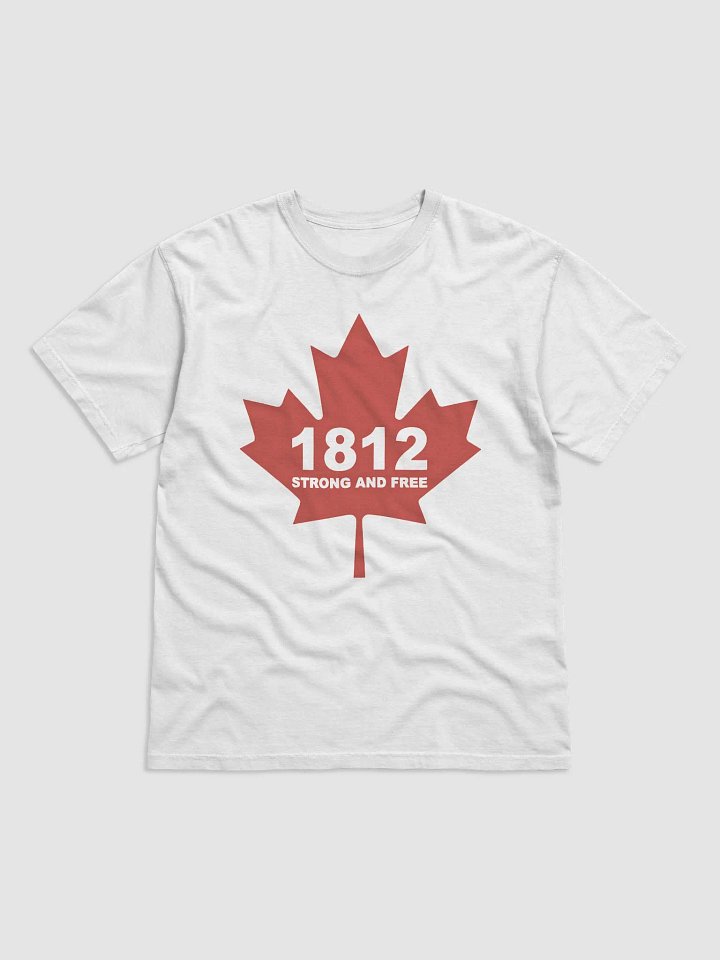 Canada 1812 Strong And Free Pro Canada Shirt product image (2)