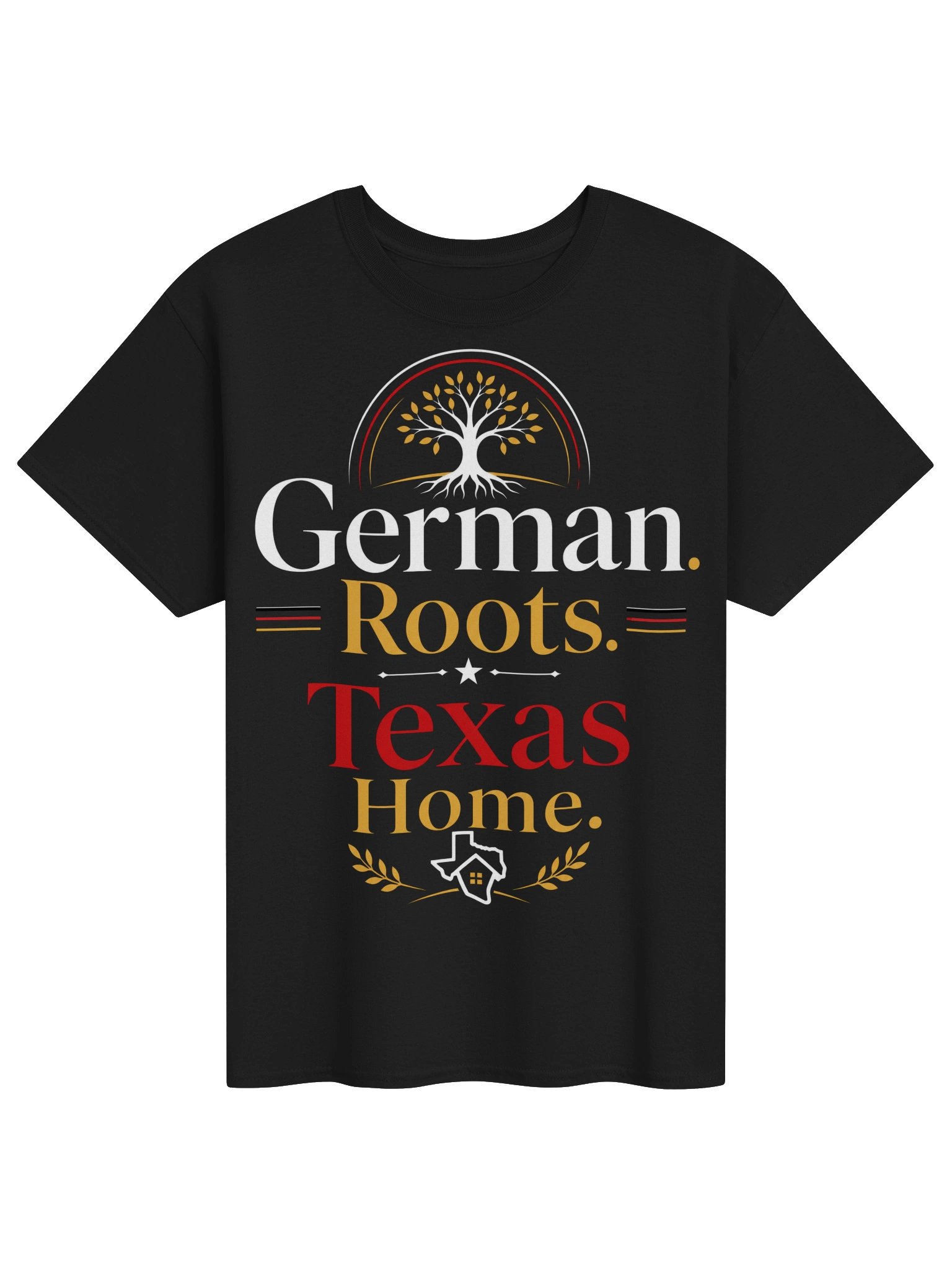 German Roots, Texas Home T-Shirt product image (1)