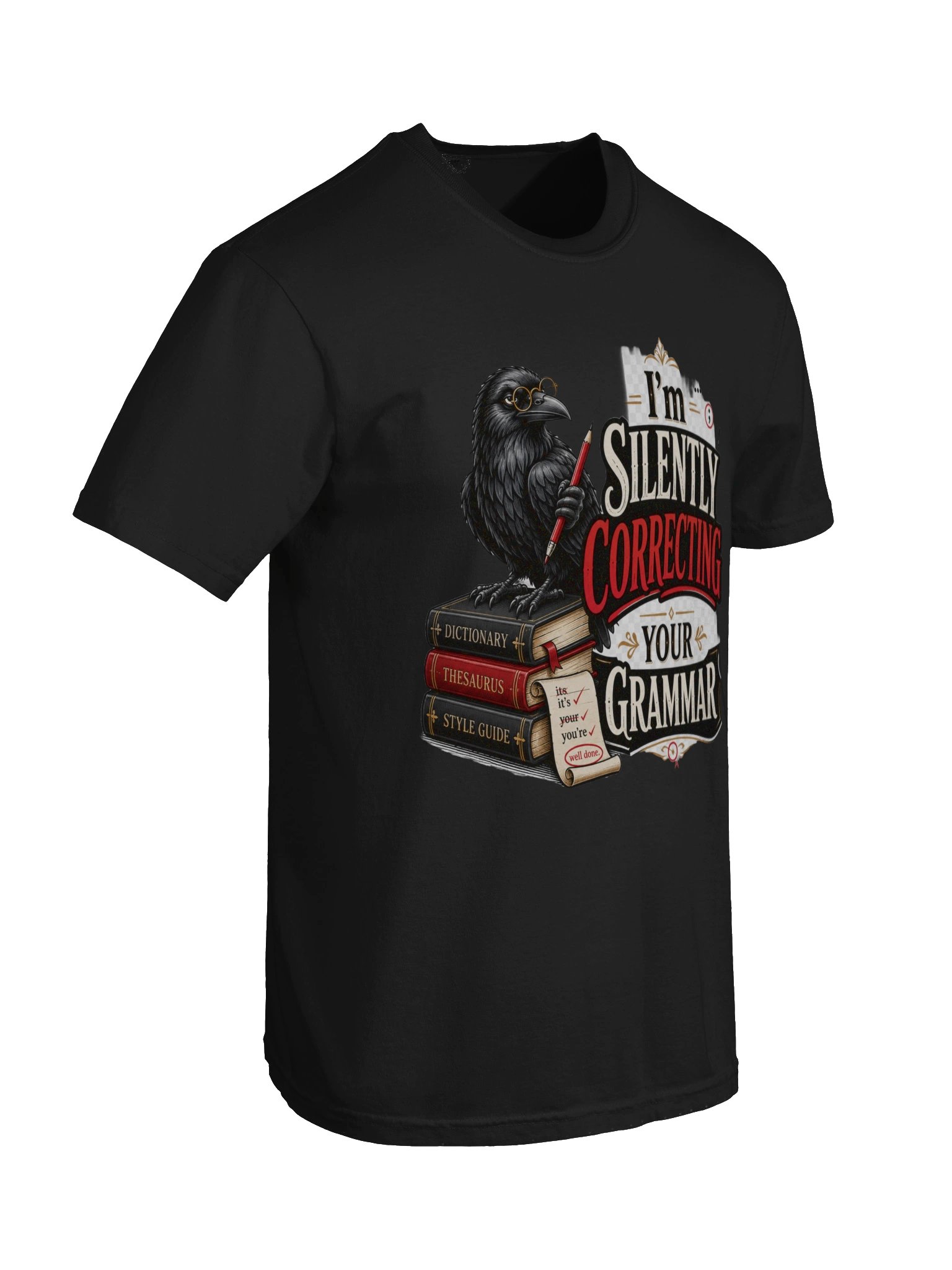 I’m Silently Correcting Your Grammar Funny T-Shirt product image (80)