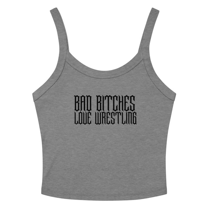Bad Bitches Love Wrestling Grunge Micro-Rib Tank Top product image (2)