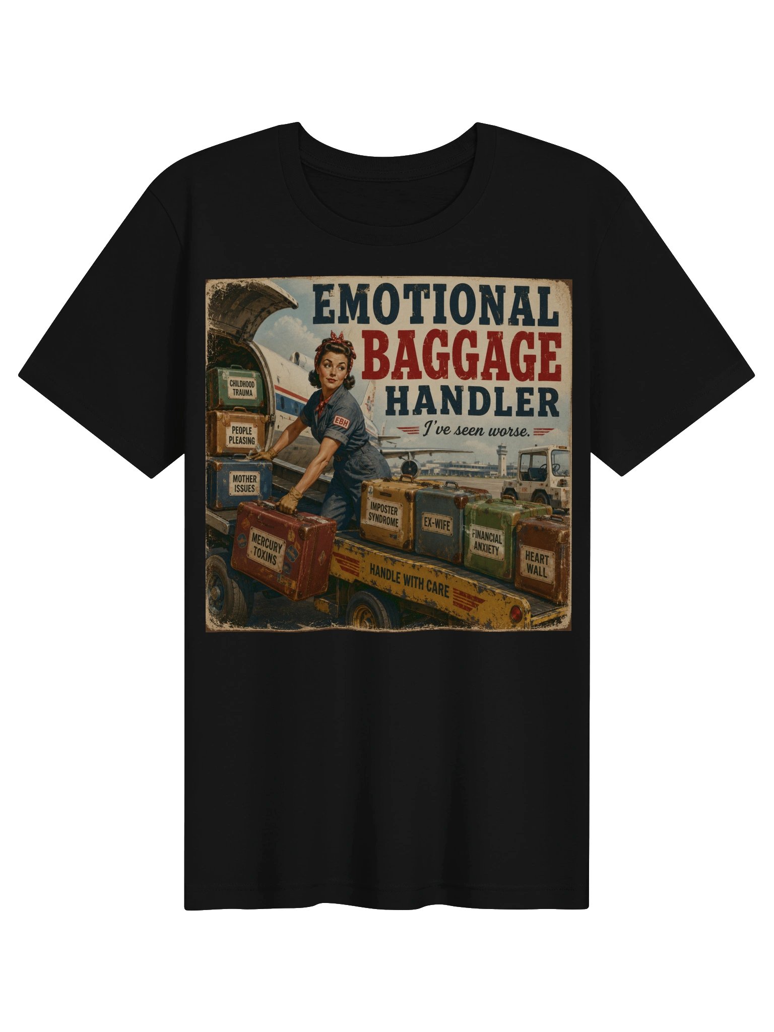 Emotional Baggage Handler – I've Seen Worse Vintage Retro T-Shirt product image (1)