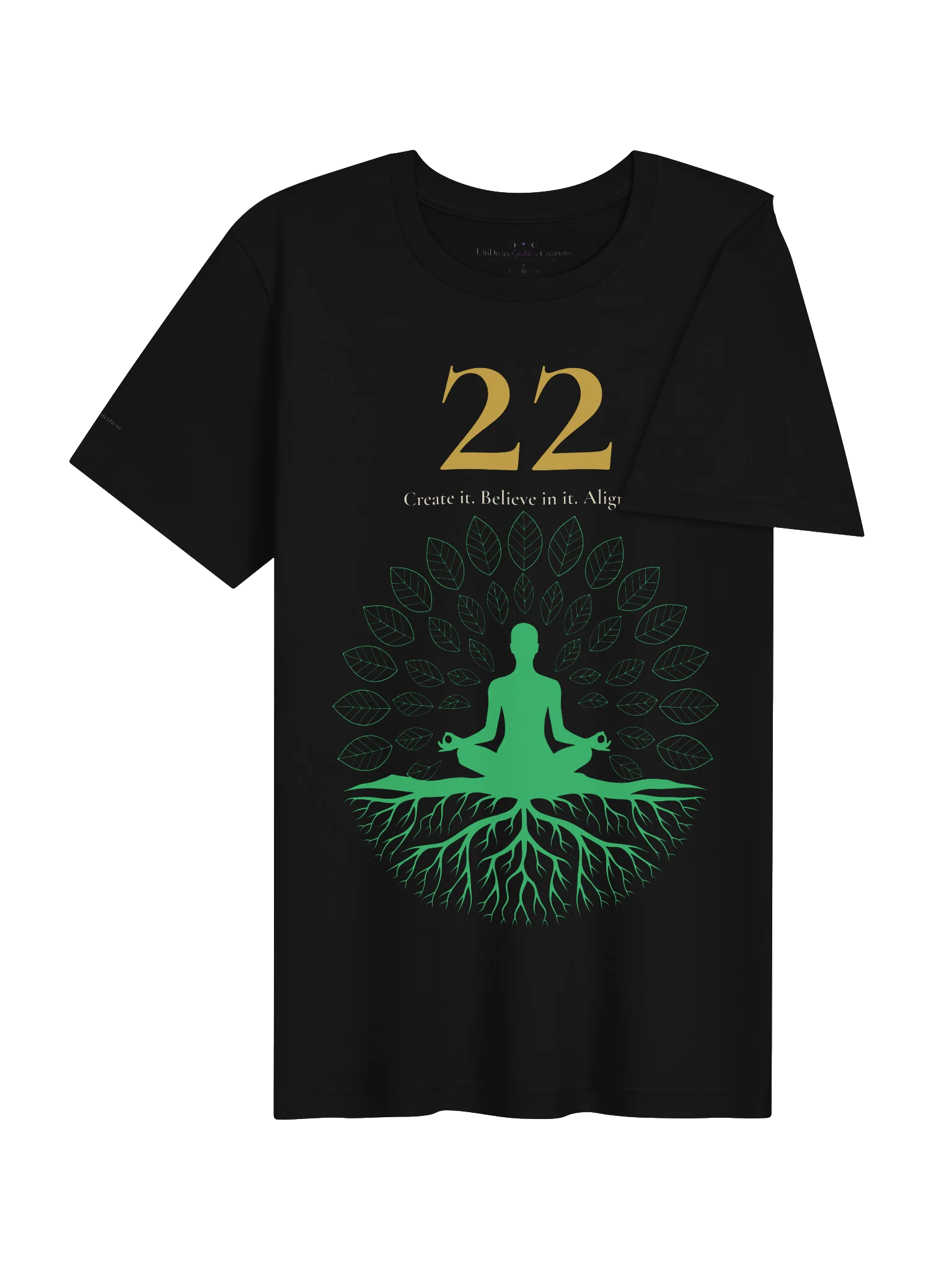 22 — Create • Believe • Align T-Shirt product image (4)