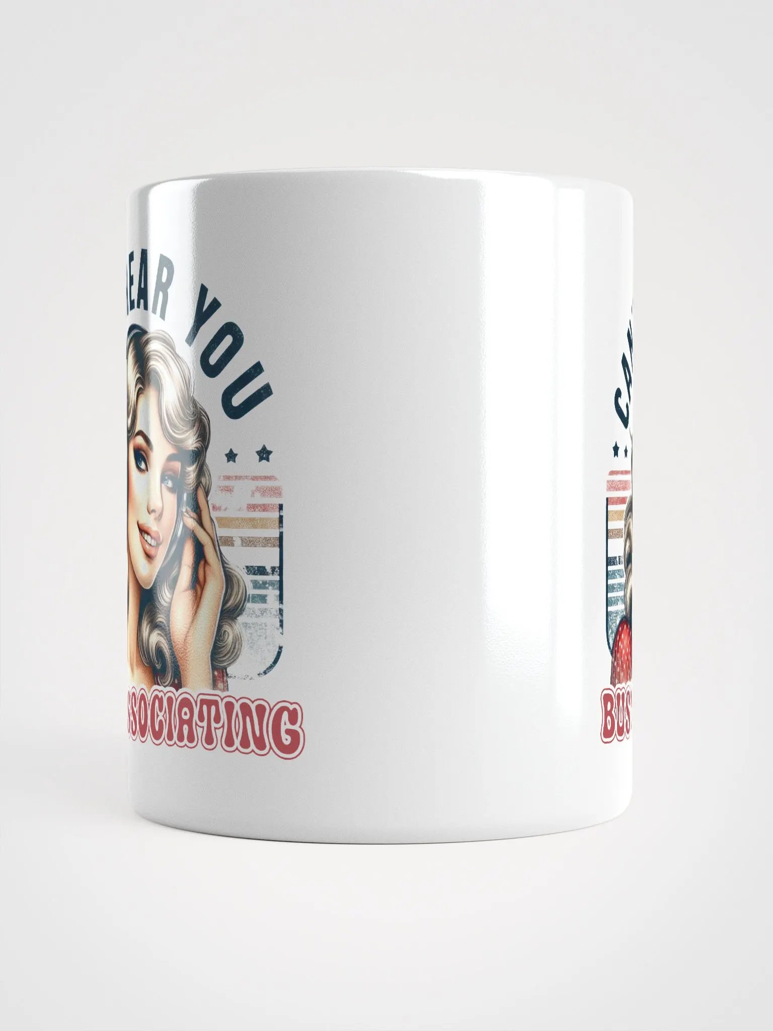 Cant Hear You White Glossy Mug product image (5)