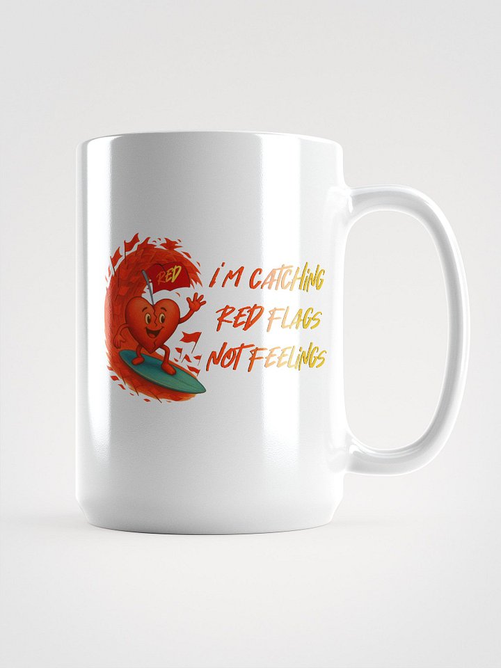 i'm catching red flags not feelings product image (1)