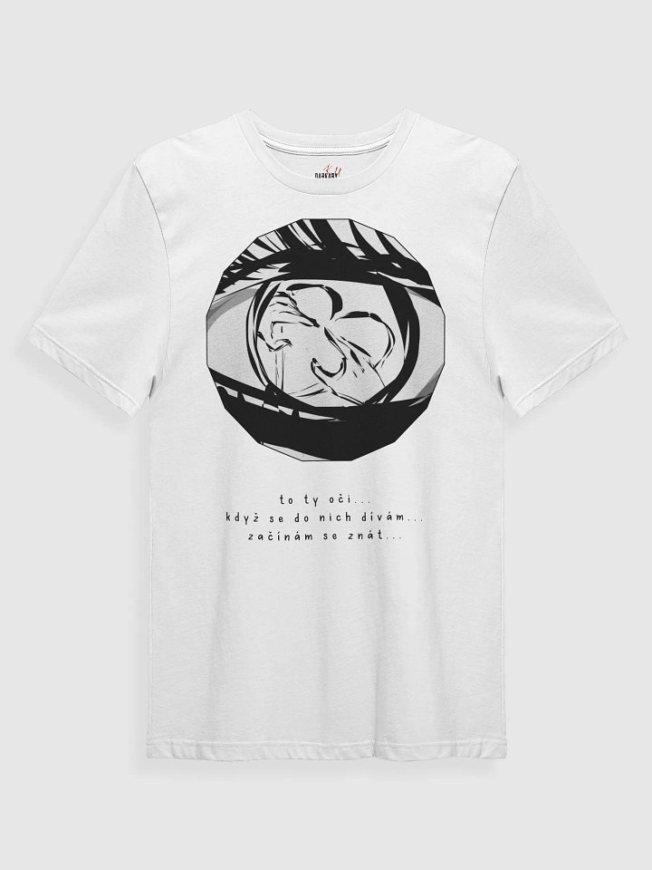 To ty oči White T-shirt product image (1)