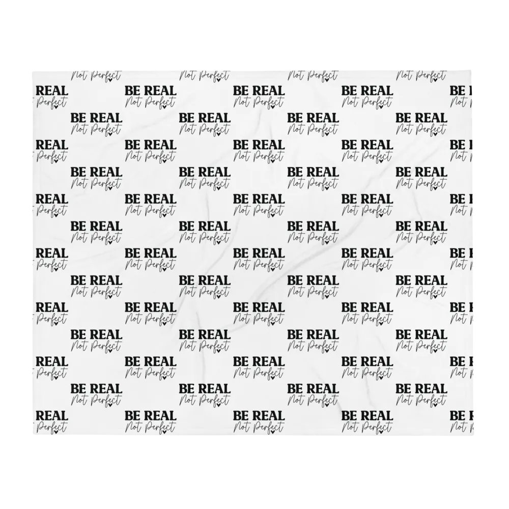 Be Real Not Perfect Blanket product image (3)