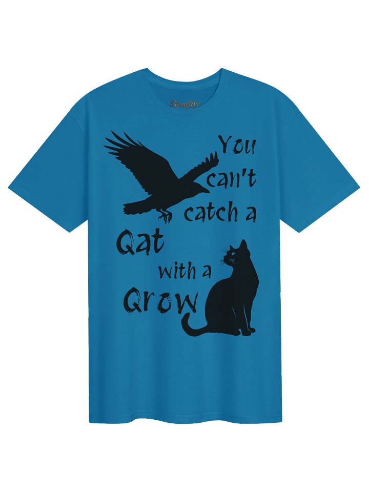 You Can't Catch a Qat Tee product image (41)