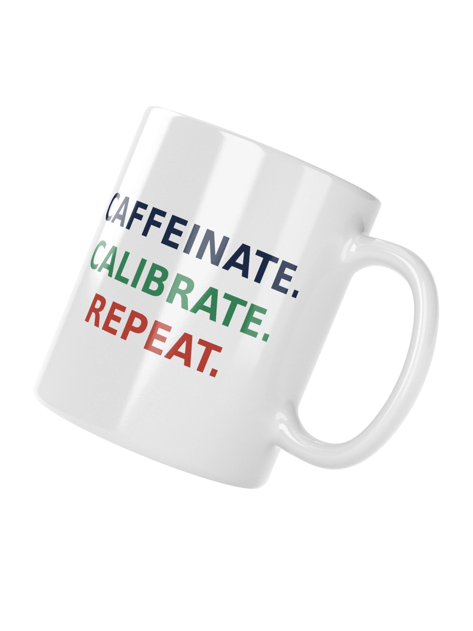 Caffeinate. Calibrate. Repeat. - White Lab Mug product image (1)