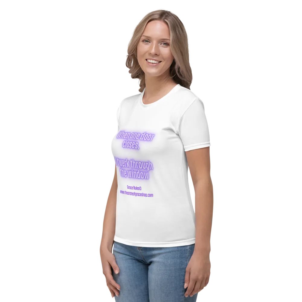 FUNNY TEES 4 U FOR WOMEN - “When one door closes, I twerk through the window.” product image (3)