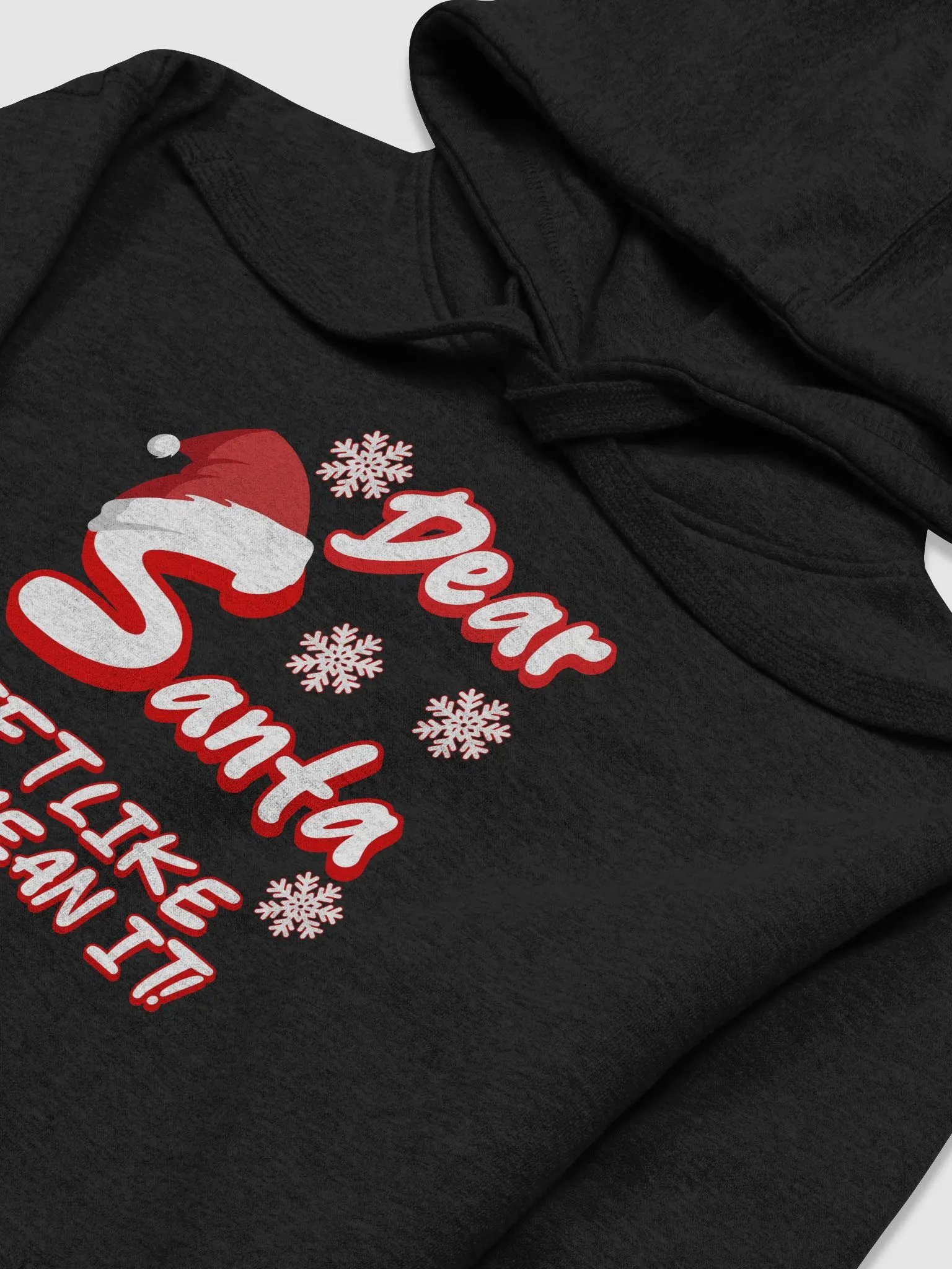 Dear Santa, Gift Like You Mean It! Christmas Humor Hoodie product image (14)